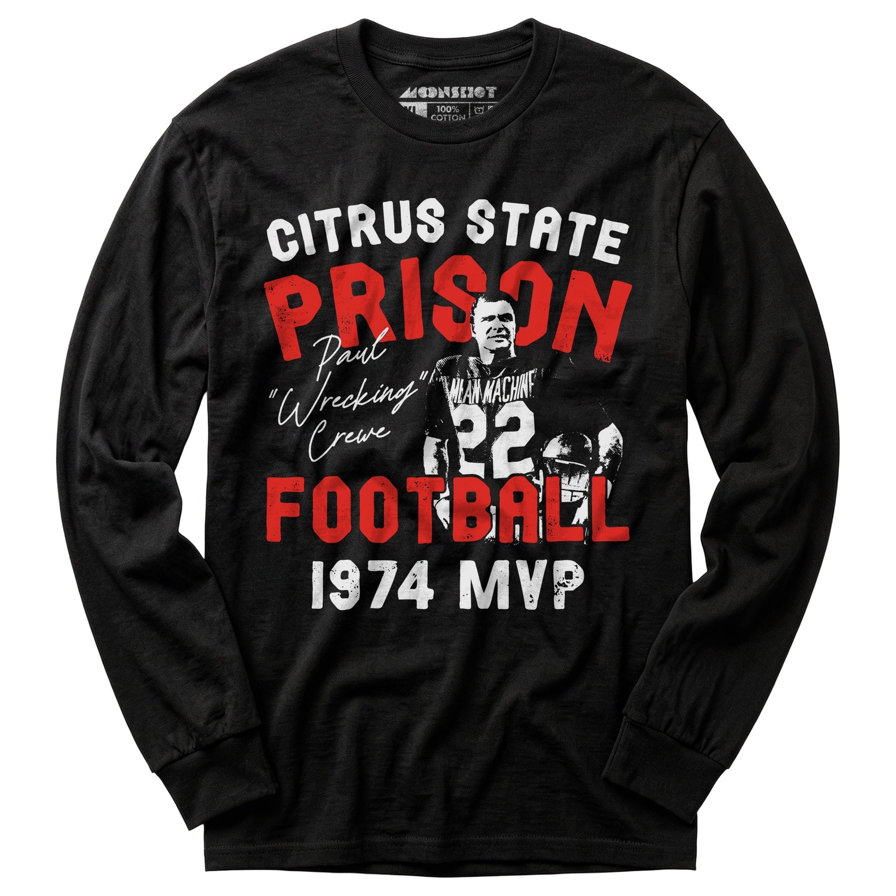 Mean Machine Citrus State Prison Football - Long Sleeve T-Shirt