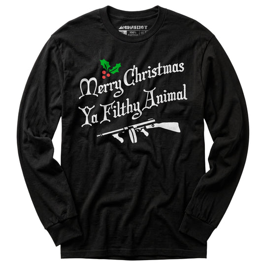 Merry Christmas Ya Filthy Animal - Long Sleeve T-Shirt