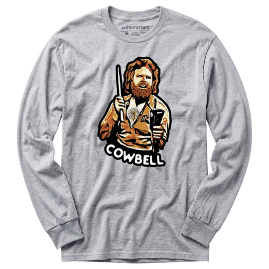 More Cowbell - Long Sleeve T-Shirt