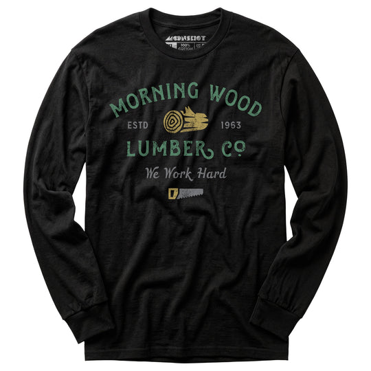 Morning Wood Lumber Company - Long Sleeve T-Shirt