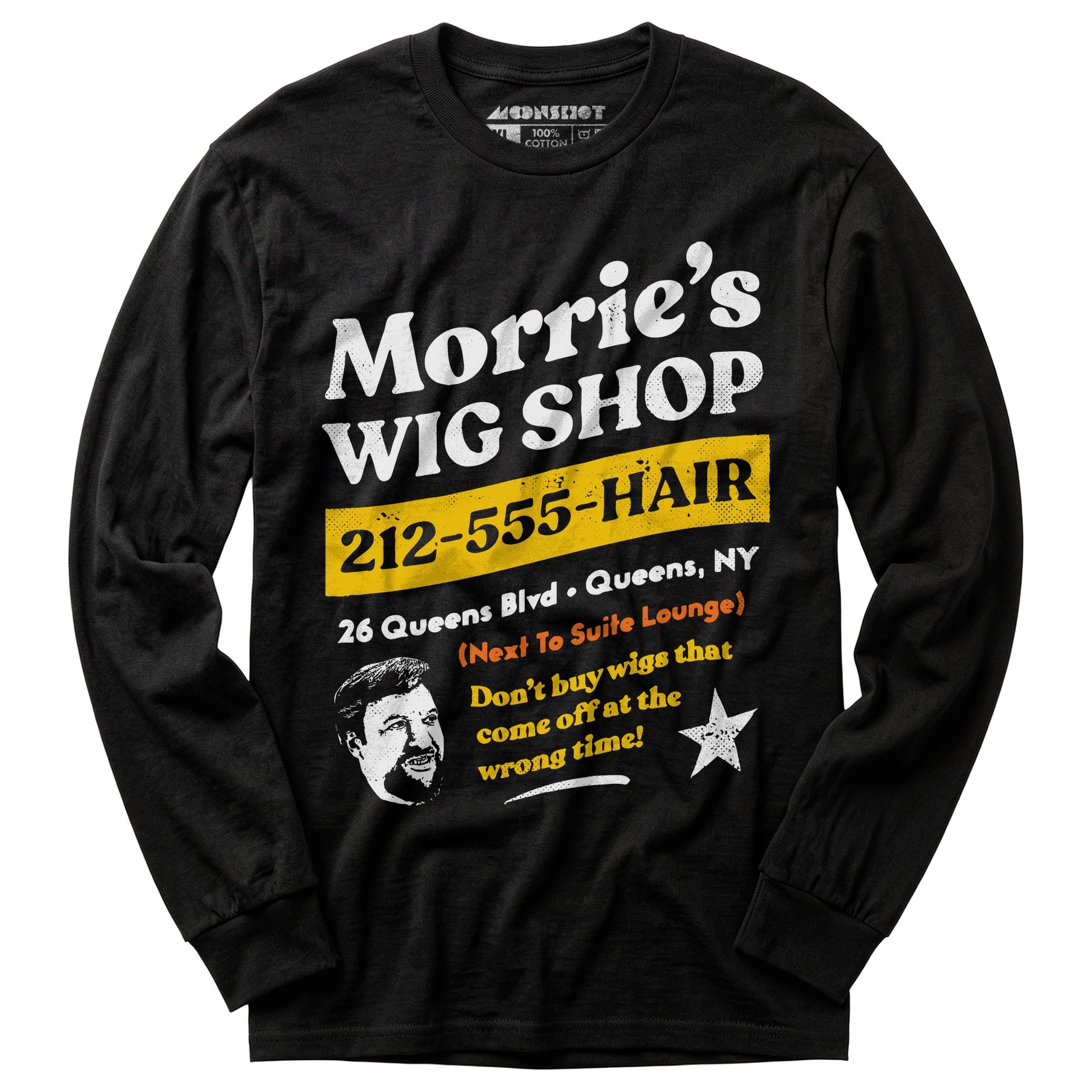 Morrie's Wig Shop - Long Sleeve T-Shirt