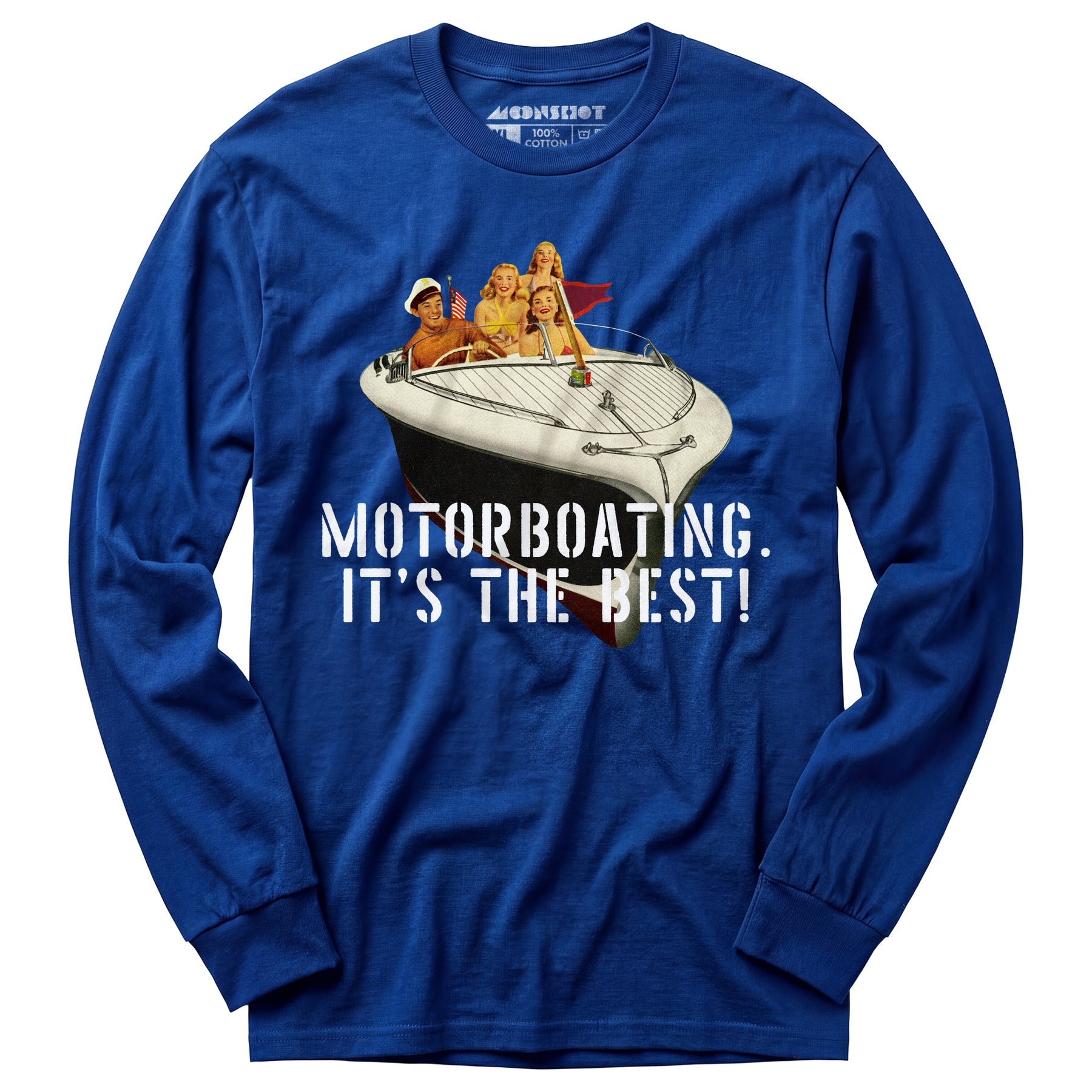 Motorboating It's The Best - Long Sleeve T-Shirt