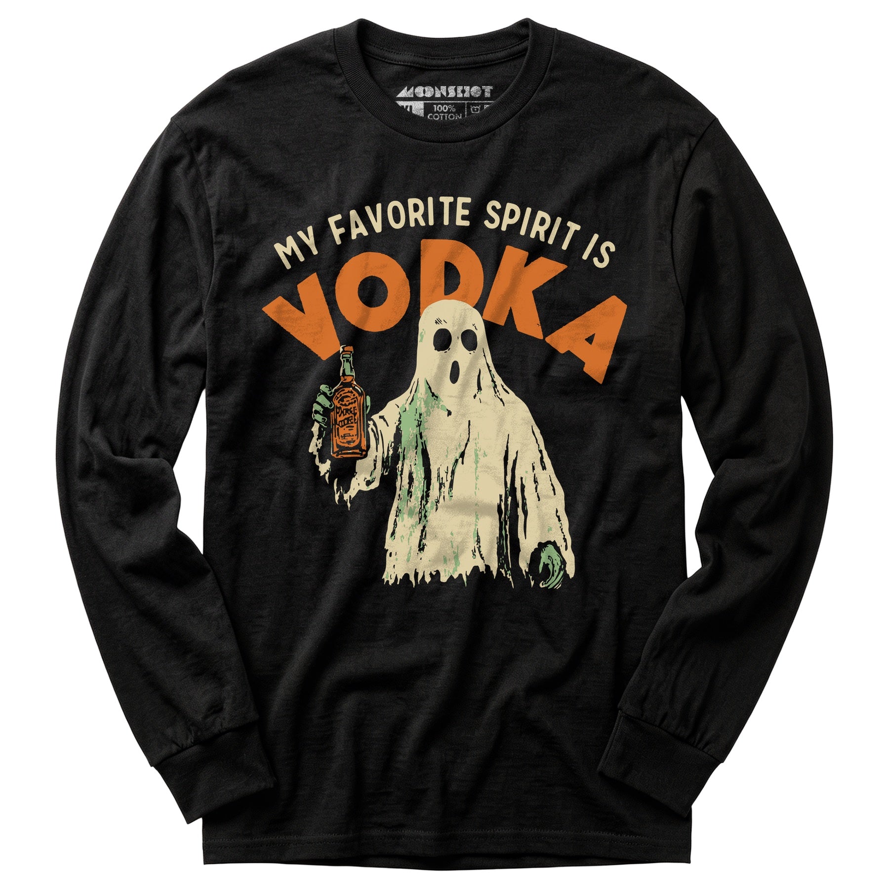 My Favorite Spirit is Vodka - Long Sleeve T-Shirt