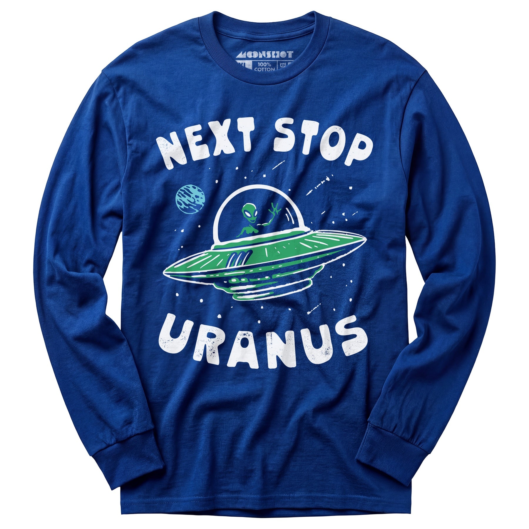 Next Stop Uranus - Long Sleeve T-Shirt