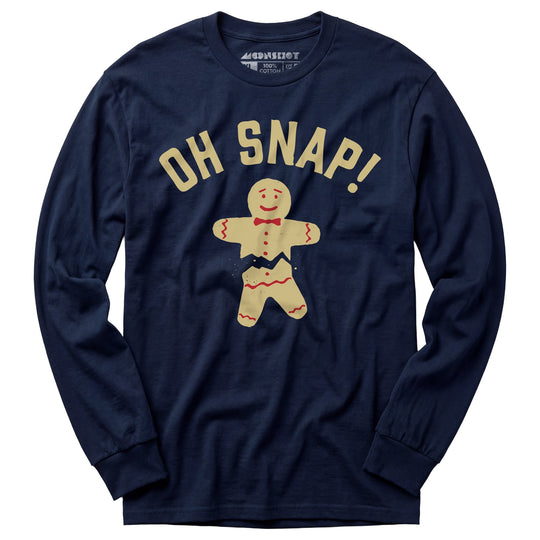 Oh Snap! Christmas Cookie - Long Sleeve T-Shirt