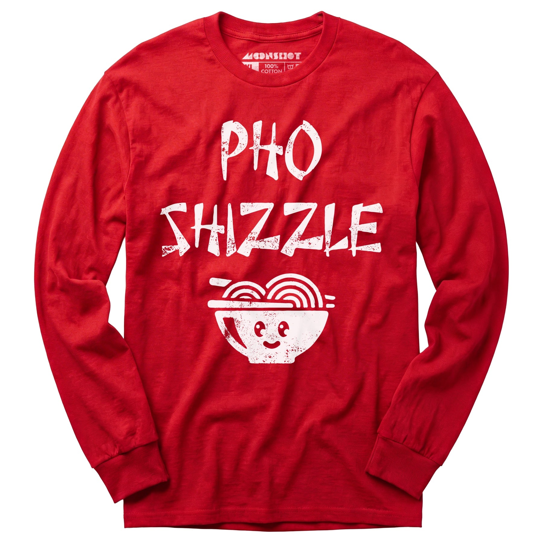 Pho Shizzle - Long Sleeve T-Shirt