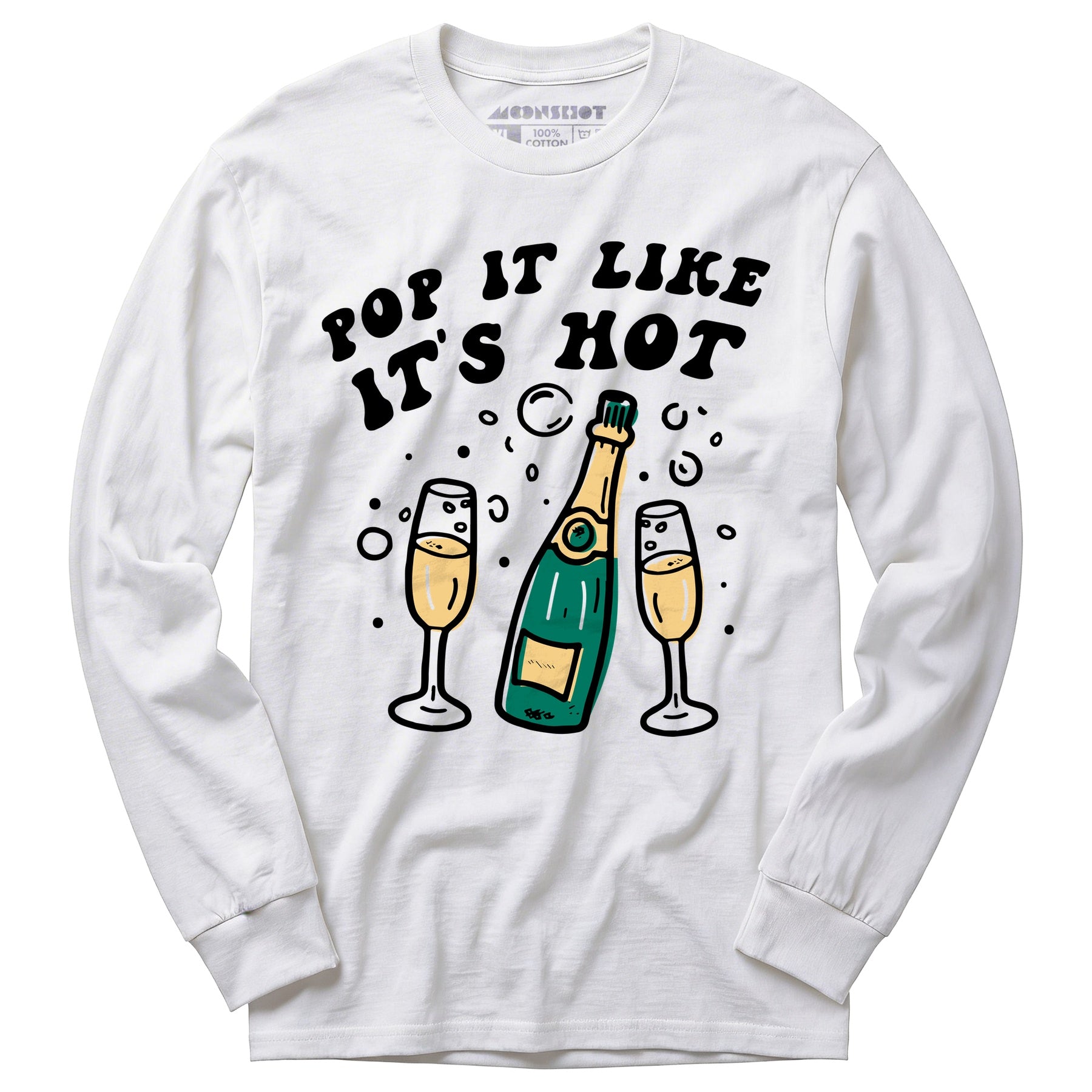 Pop It Like It's Hot - Long Sleeve T-Shirt