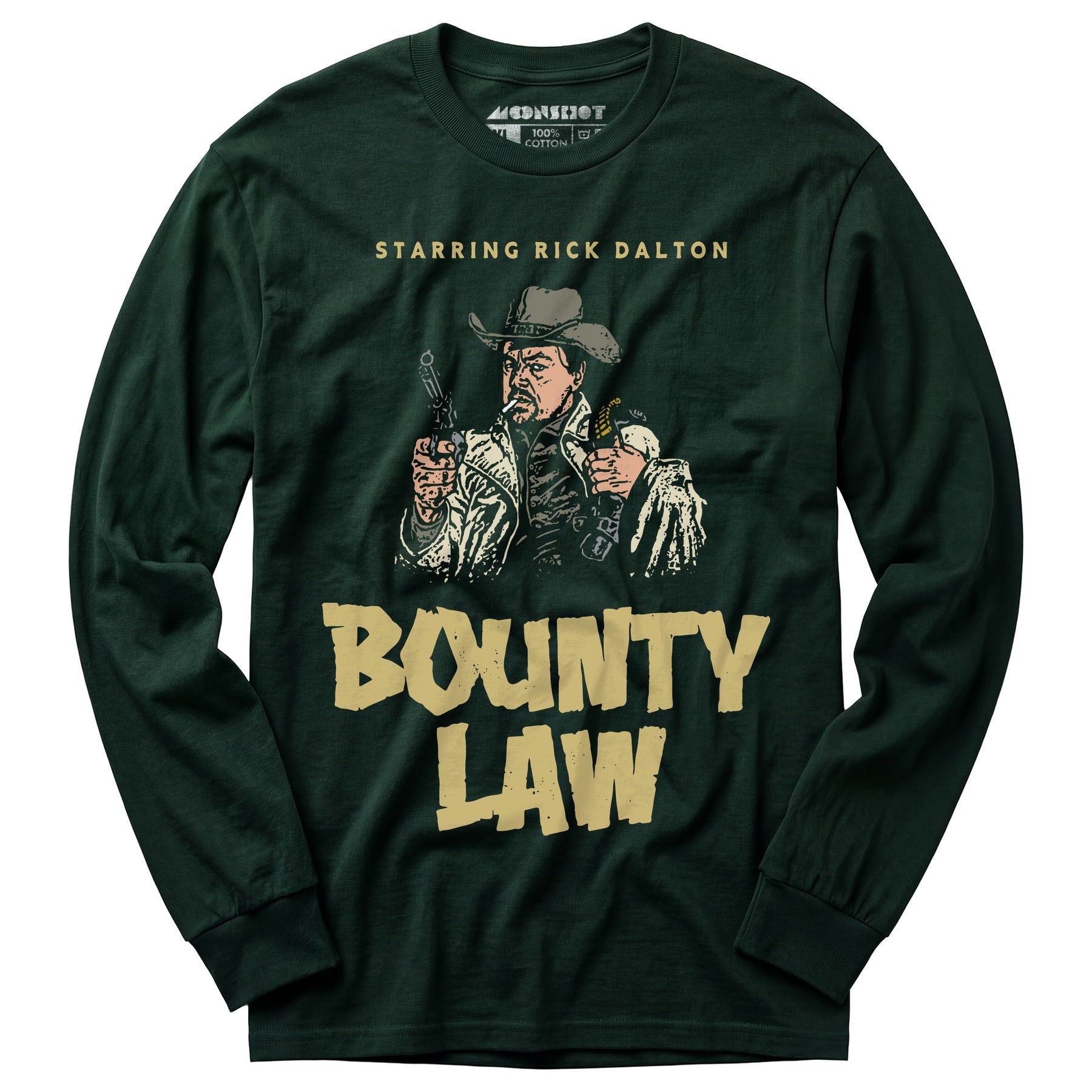 Rick Dalton - Bounty Law - Long Sleeve T-Shirt
