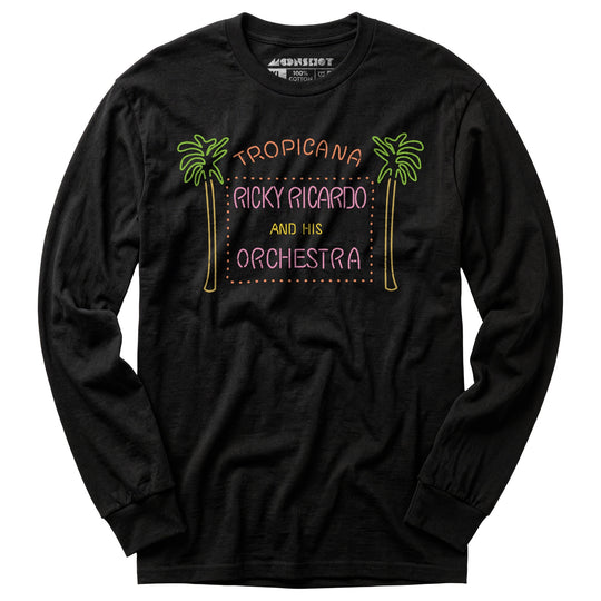 Ricky Ricardo Tropicana - Long Sleeve T-Shirt