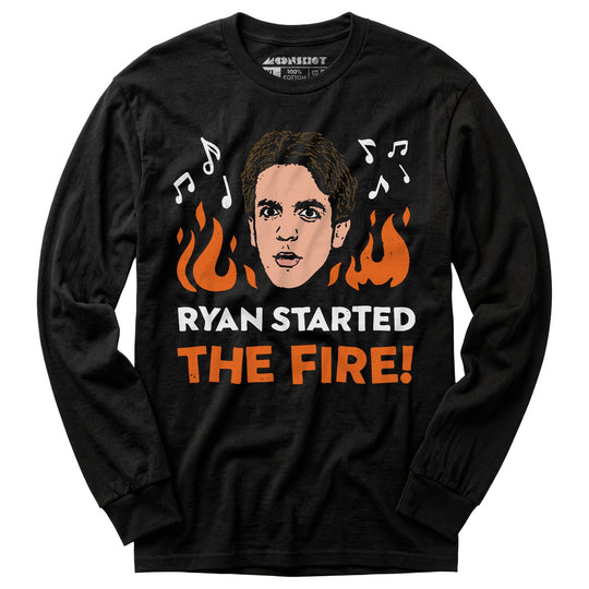 Ryan Started The Fire - Long Sleeve T-Shirt
