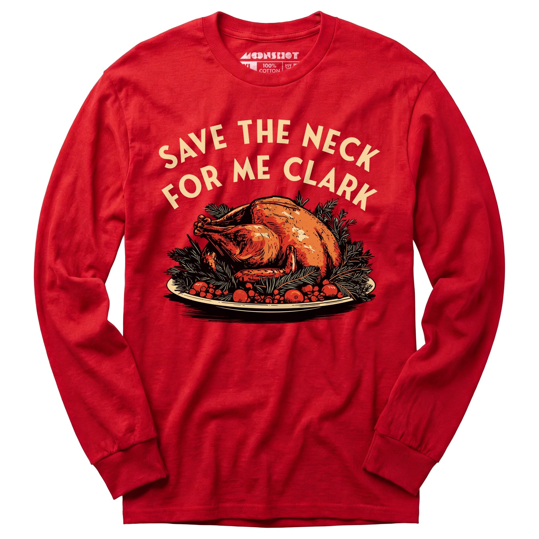 Save the Neck For Me Clark - Long Sleeve T-Shirt