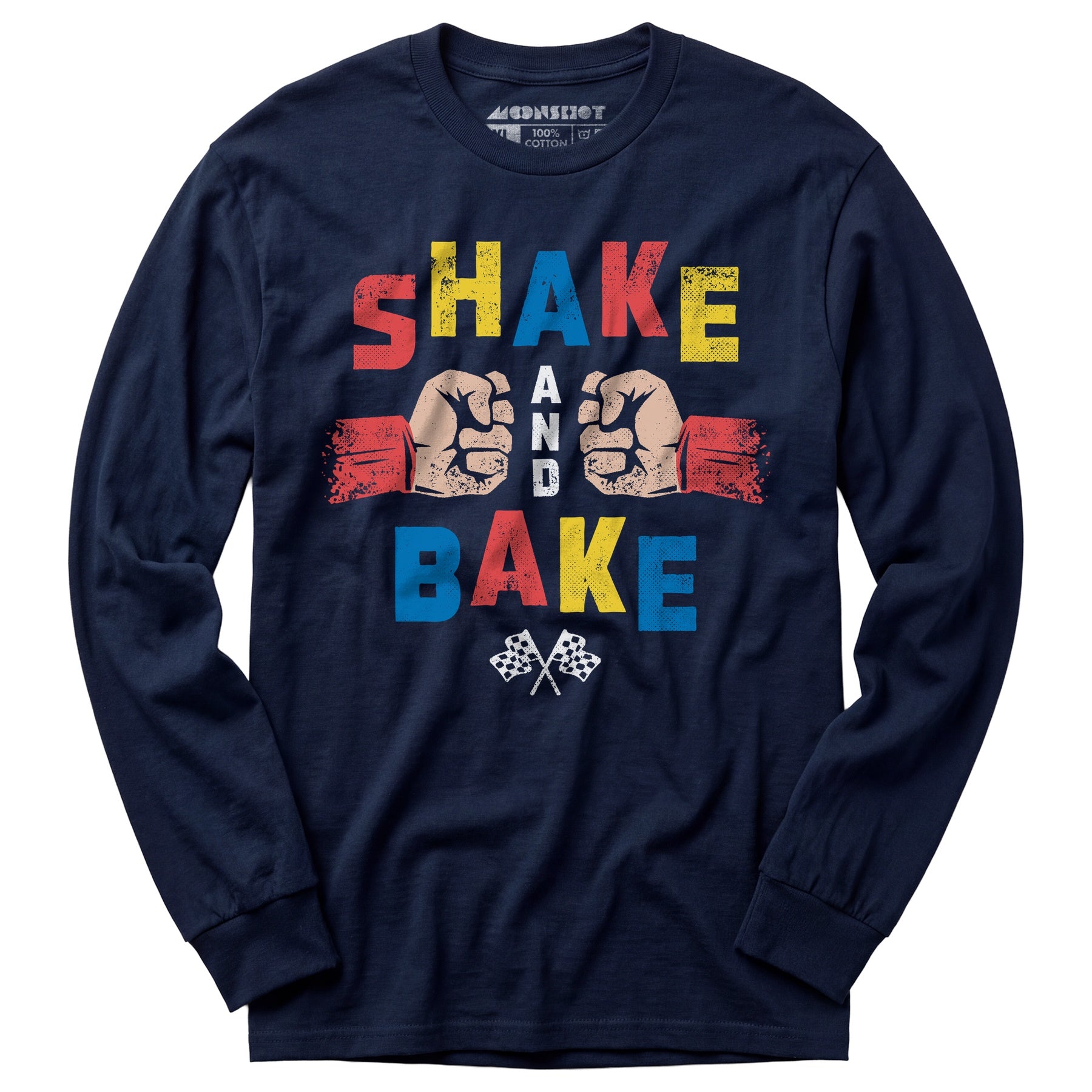 Shake and Bake - Long Sleeve T-Shirt