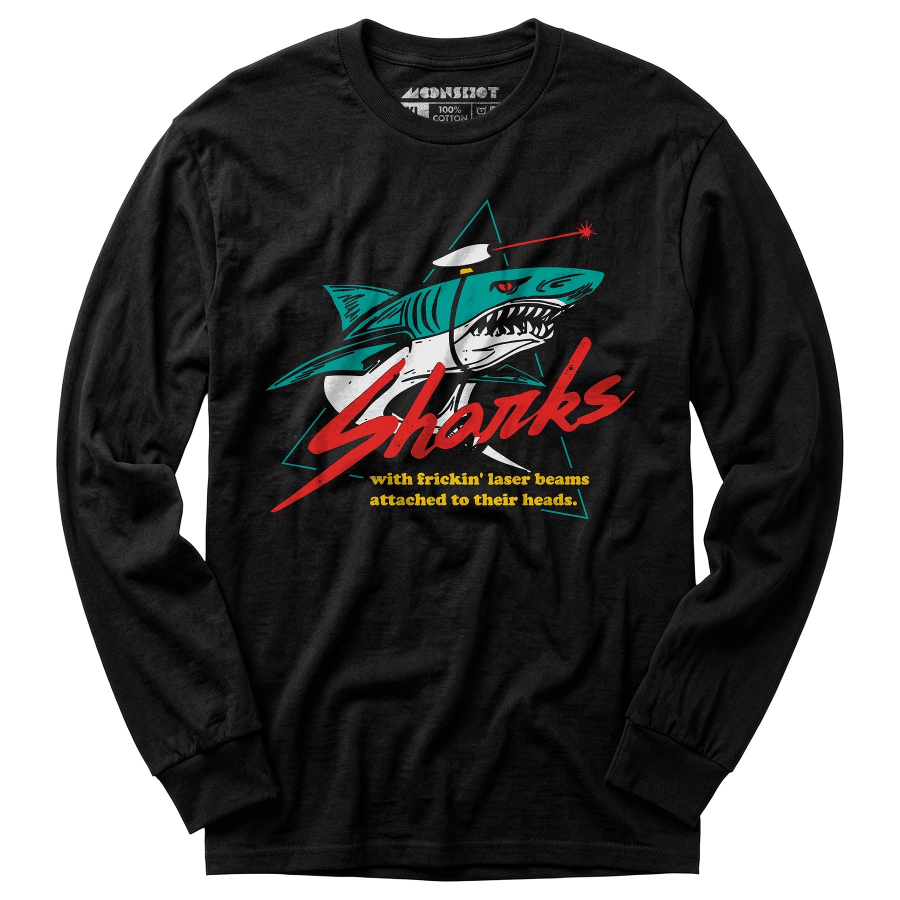 Sharks With Frickin' Laser Beams Attached to Their Heads - Long Sleeve T-Shirt