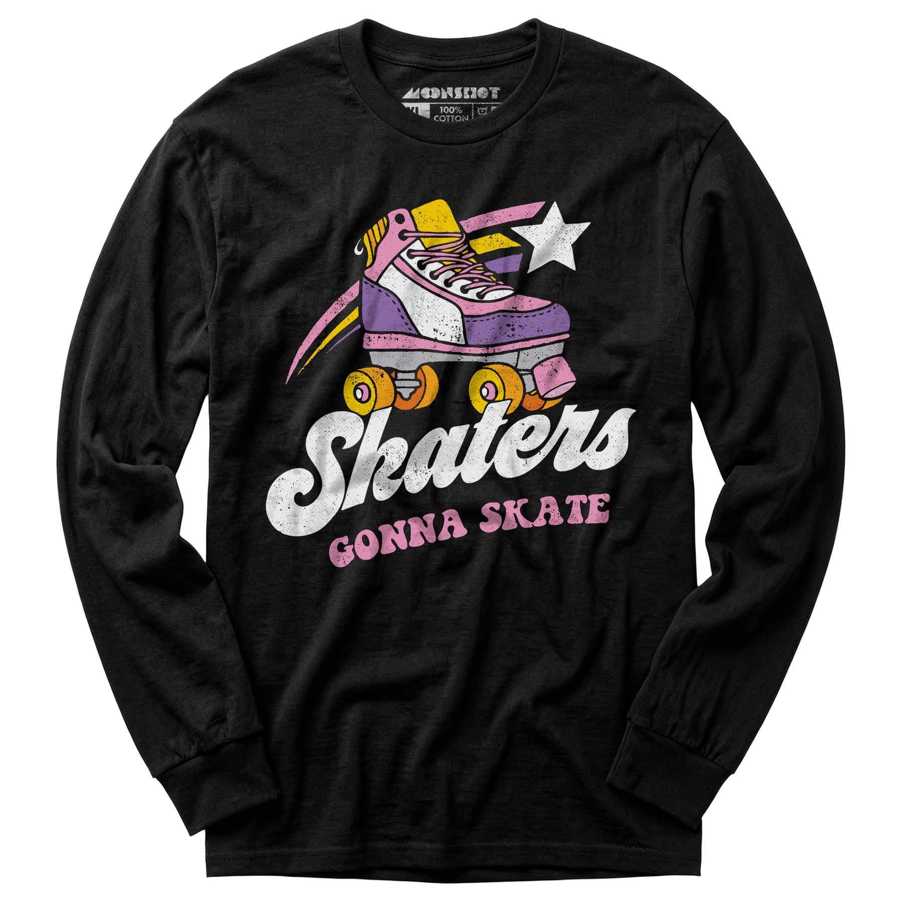 Skaters Gonna Skate - Long Sleeve T-Shirt