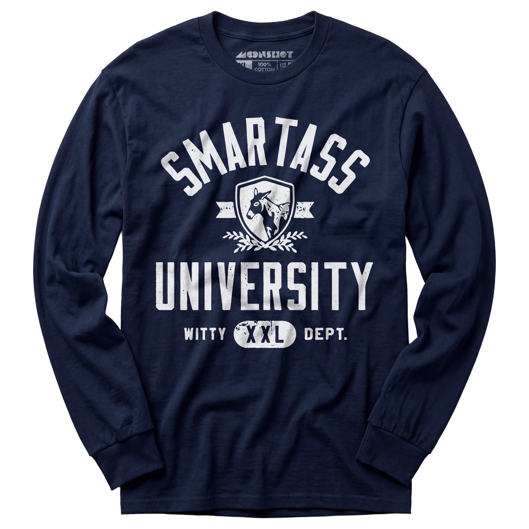 Smartass University - Long Sleeve T-Shirt