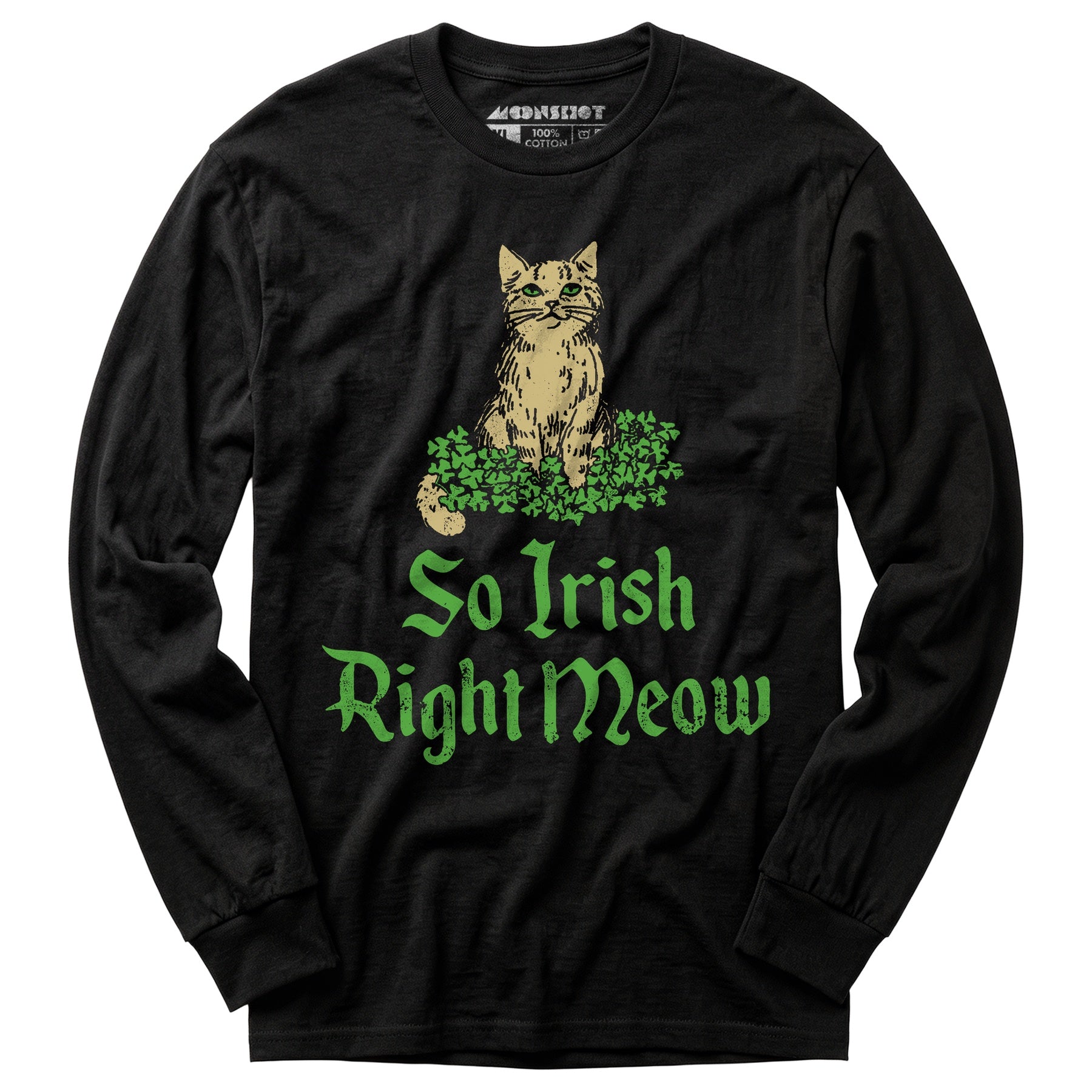 So Irish Right Meow - Long Sleeve T-Shirt