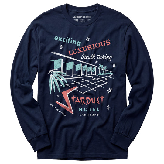 Stardust Hotel - Vintage Las Vegas - Long Sleeve T-Shirt