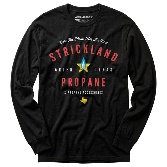 Strickland Propane & Propane Accessories - Long Sleeve T-Shirt