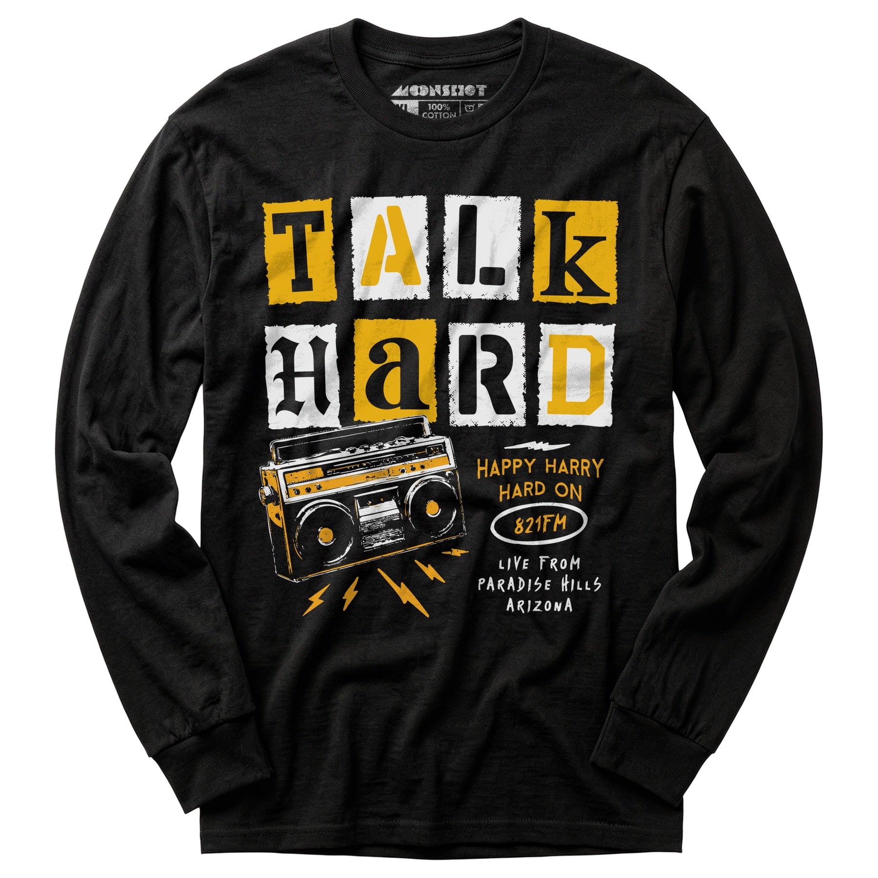Talk Hard - Pump Up the Volume - Long Sleeve T-Shirt