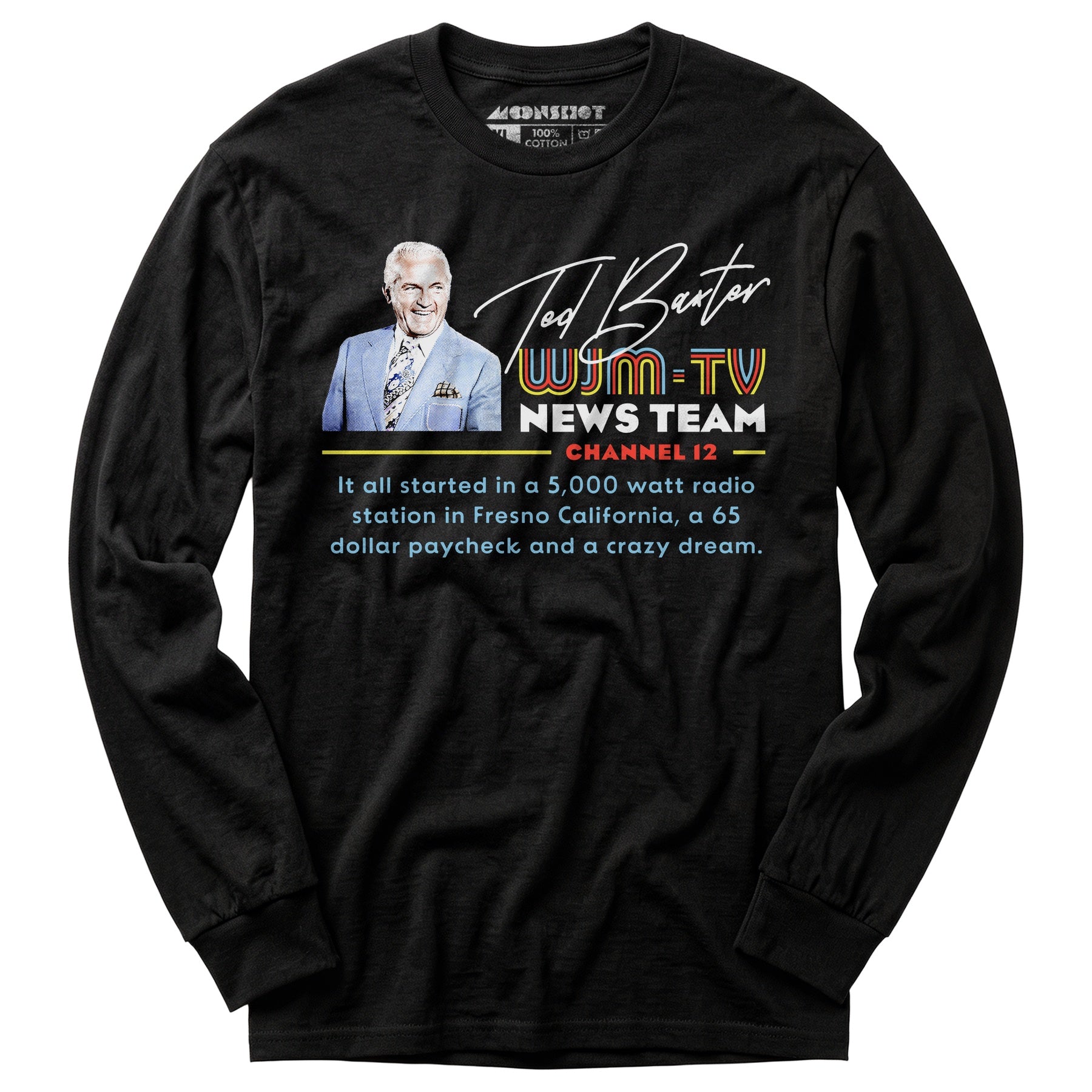 Ted Baxter - WJM-TV News Team - Long Sleeve T-Shirt