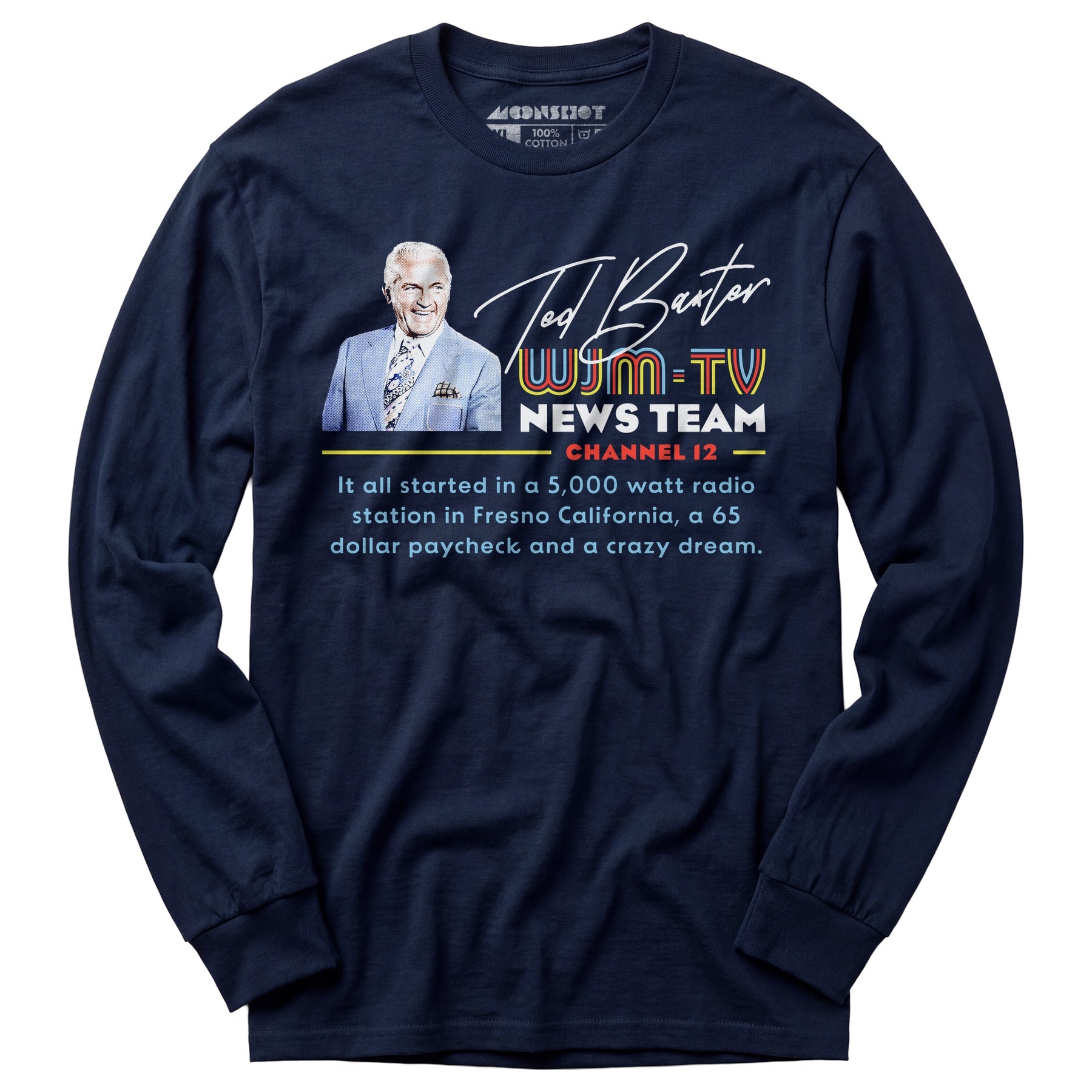Ted Baxter - WJM-TV News Team - Long Sleeve T-Shirt