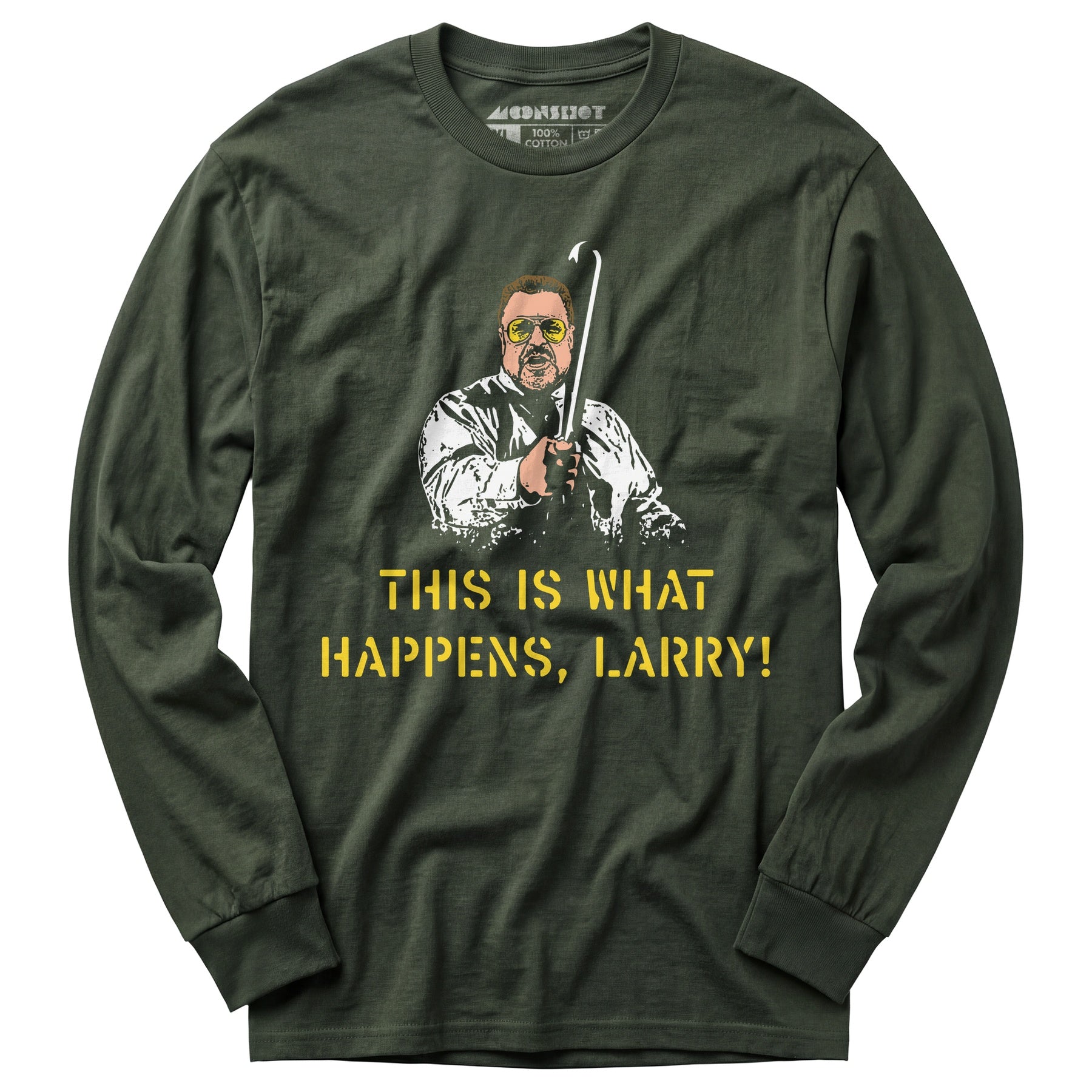 This is What Happens, Larry - Long Sleeve T-Shirt