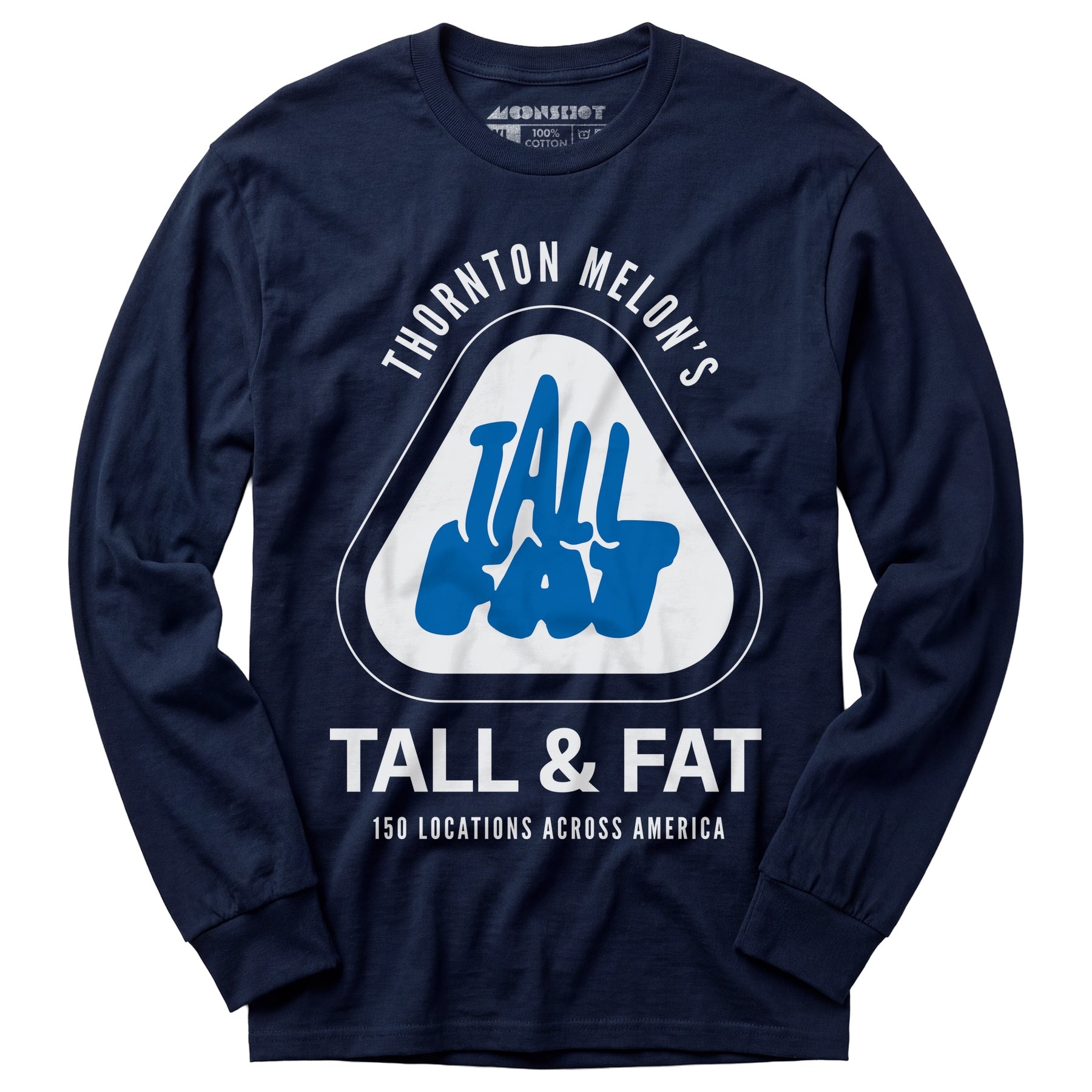 Thornton Melon's Tall & Fat - Long Sleeve T-Shirt