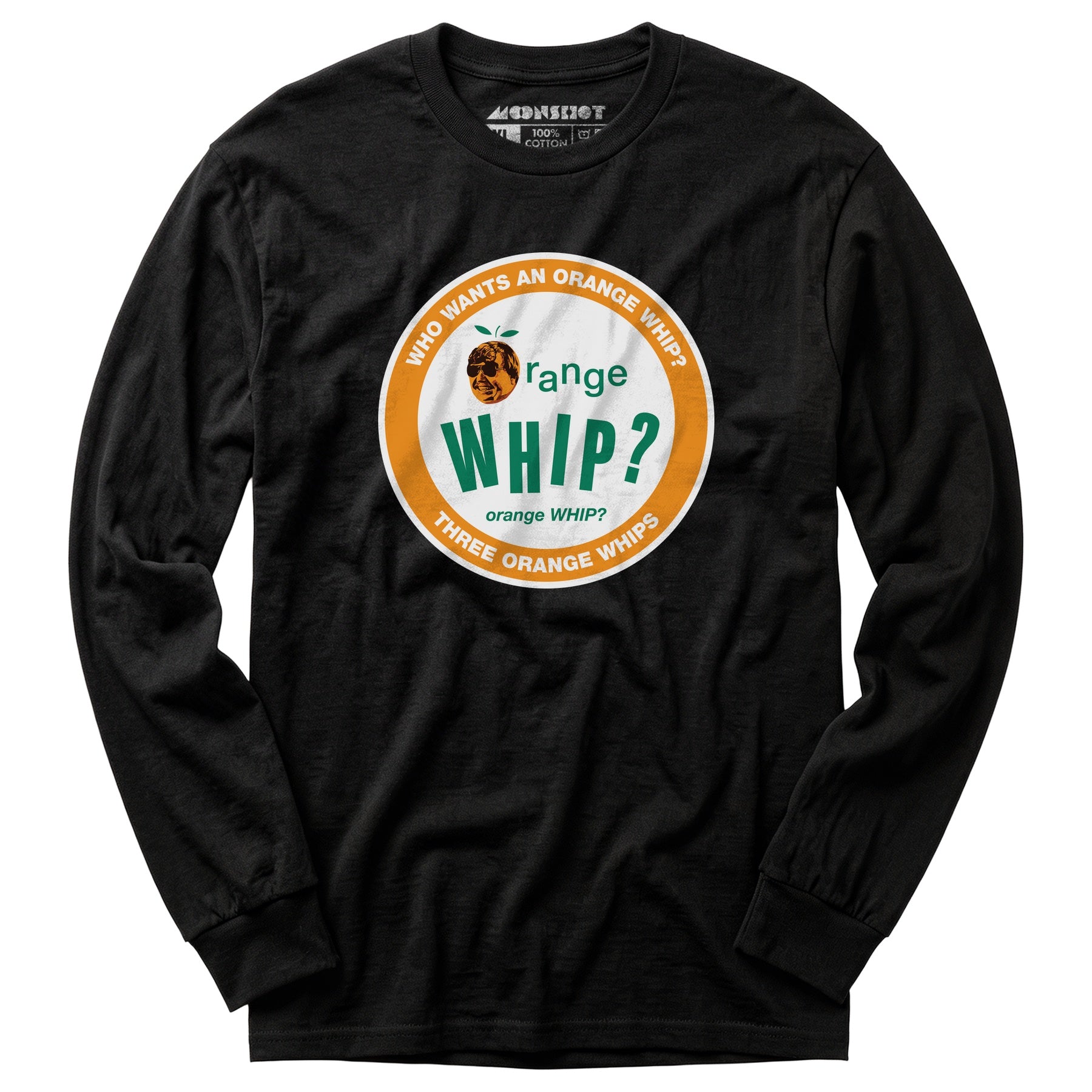 Three Orange Whips - Long Sleeve T-Shirt