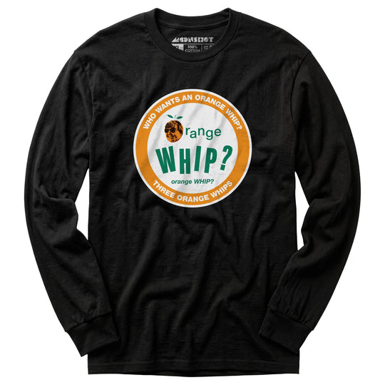Three Orange Whips - Long Sleeve T-Shirt