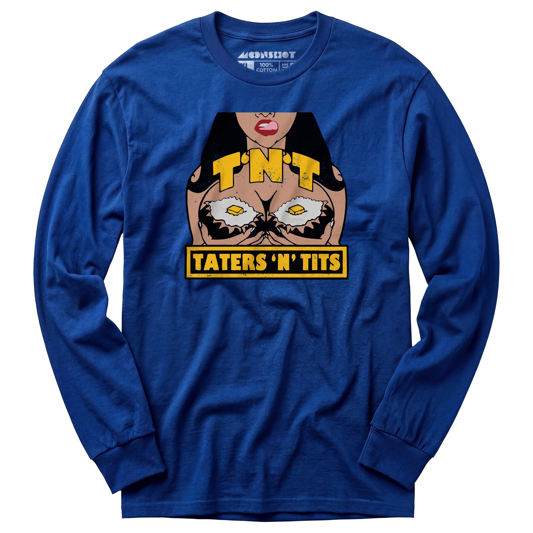 TNT Taters 'n Tits - Long Sleeve T-Shirt