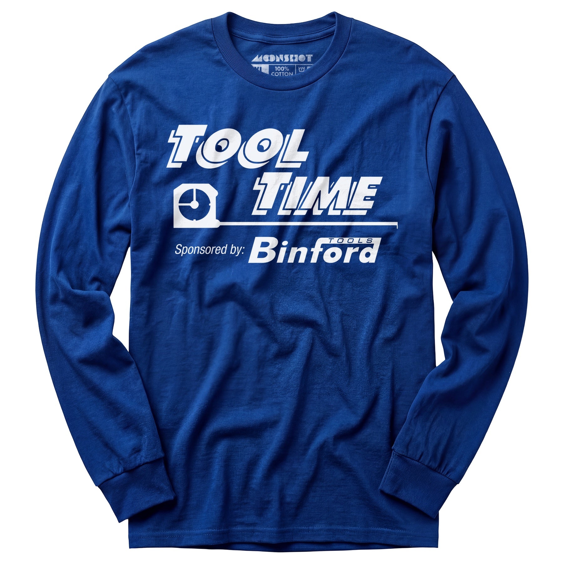 Tool Time Sponsored by Binford Tools - Long Sleeve T-Shirt
