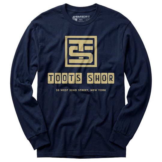 Toots Shor Logo - Manhattan, NY - Vintage Restaurant - Long Sleeve T-Shirt