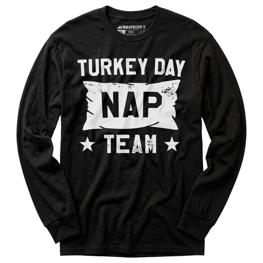 Turkey Day Nap Team - Long Sleeve T-Shirt