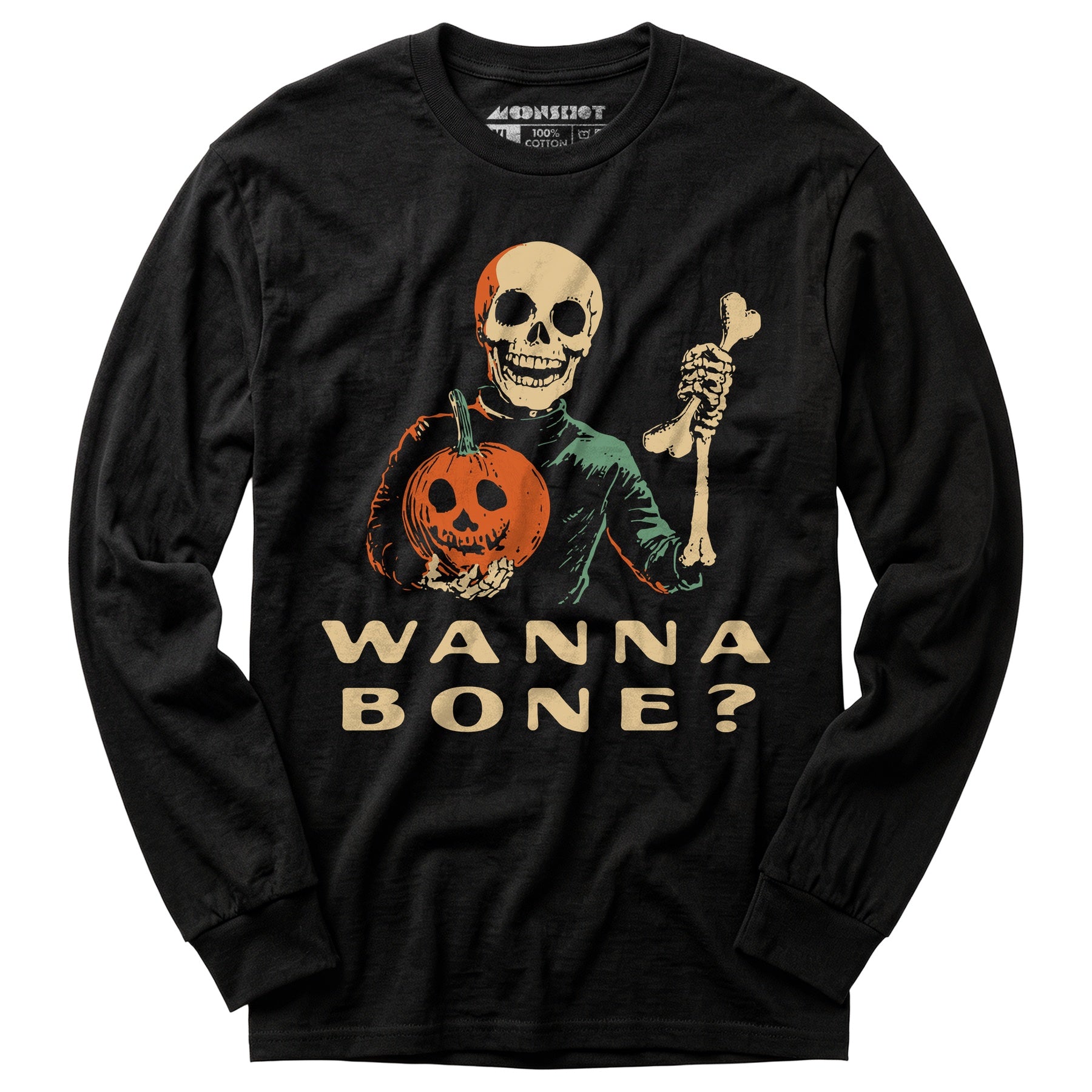 Wanna Bone? - Long Sleeve T-Shirt
