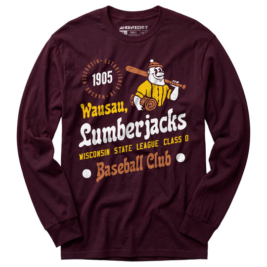 Wausau Lumberjacks - Wisconsin - Vintage Defunct Baseball Teams - Long Sleeve T-Shirt
