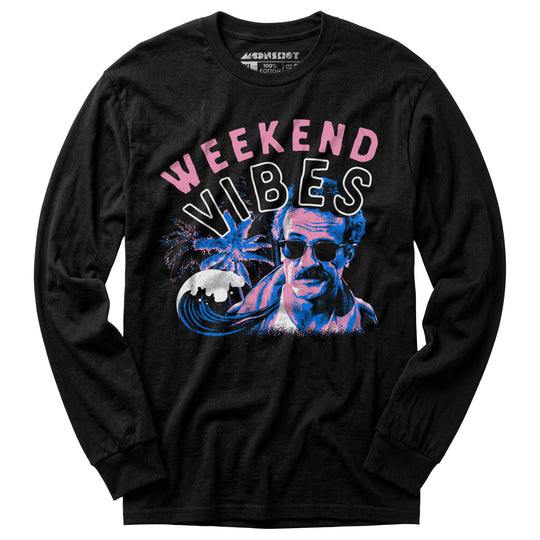 Weekend Vibes - Long Sleeve T-Shirt