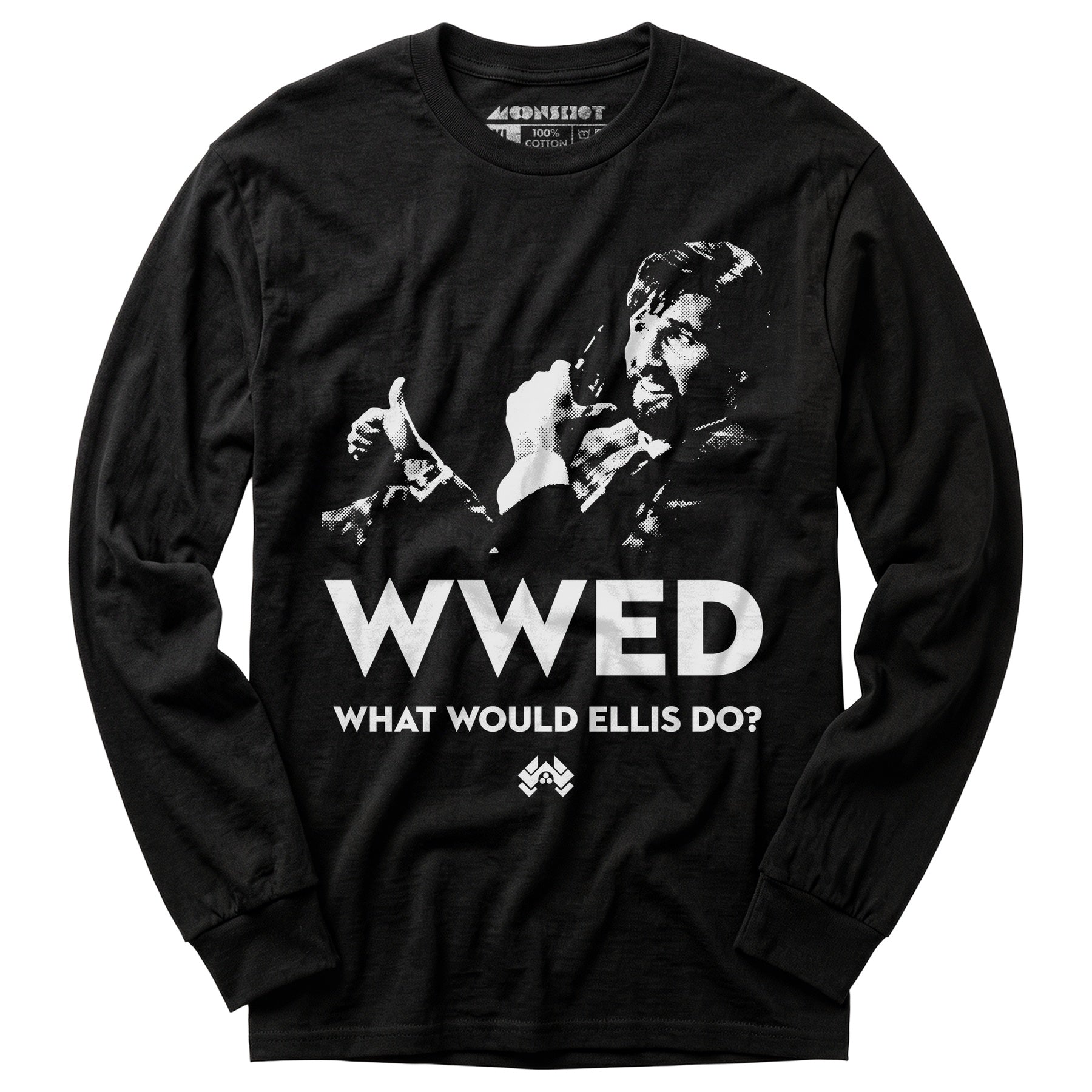 What Would Ellis Do - Funny Die Hard - Long Sleeve T-Shirt