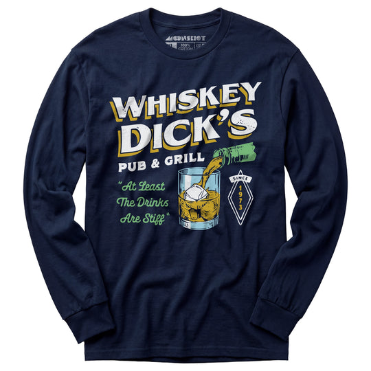 Whiskey Dick's Pub & Grill - Long Sleeve T-Shirt