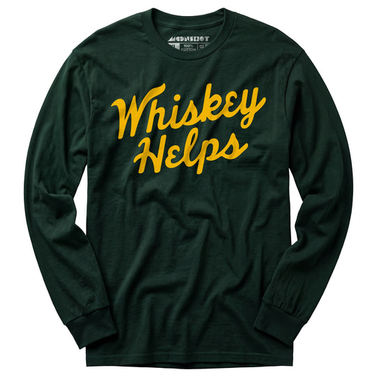 Whiskey Helps - Long Sleeve T-Shirt
