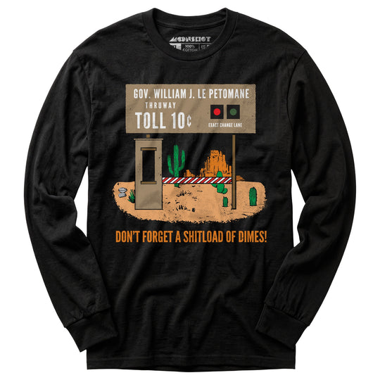 William J. Le Petomane Thruway - Long Sleeve T-Shirt