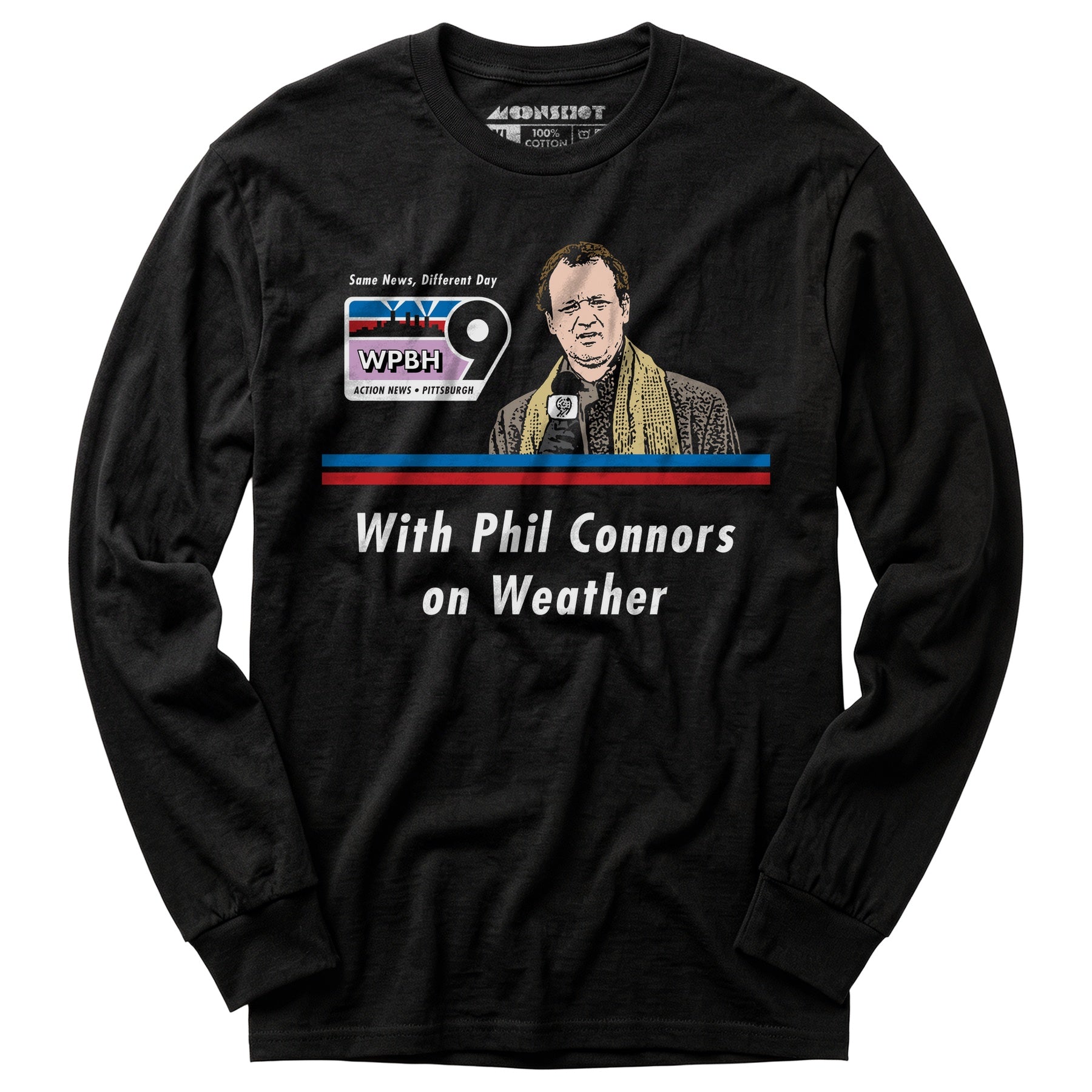 WPBH News with Phil Connors - Groundhog Day - Long Sleeve T-Shirt