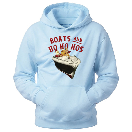 Boats and Ho Ho Hos - Unisex Hoodie