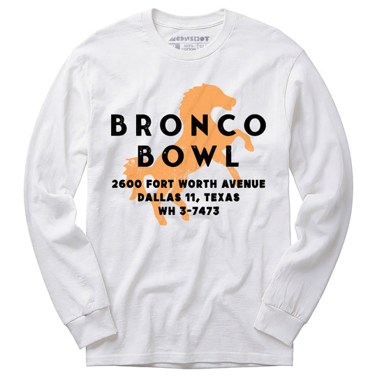 Bronco Bowl - Dallas, TX - Vintage Bowling Alley - Long Sleeve T-Shirt