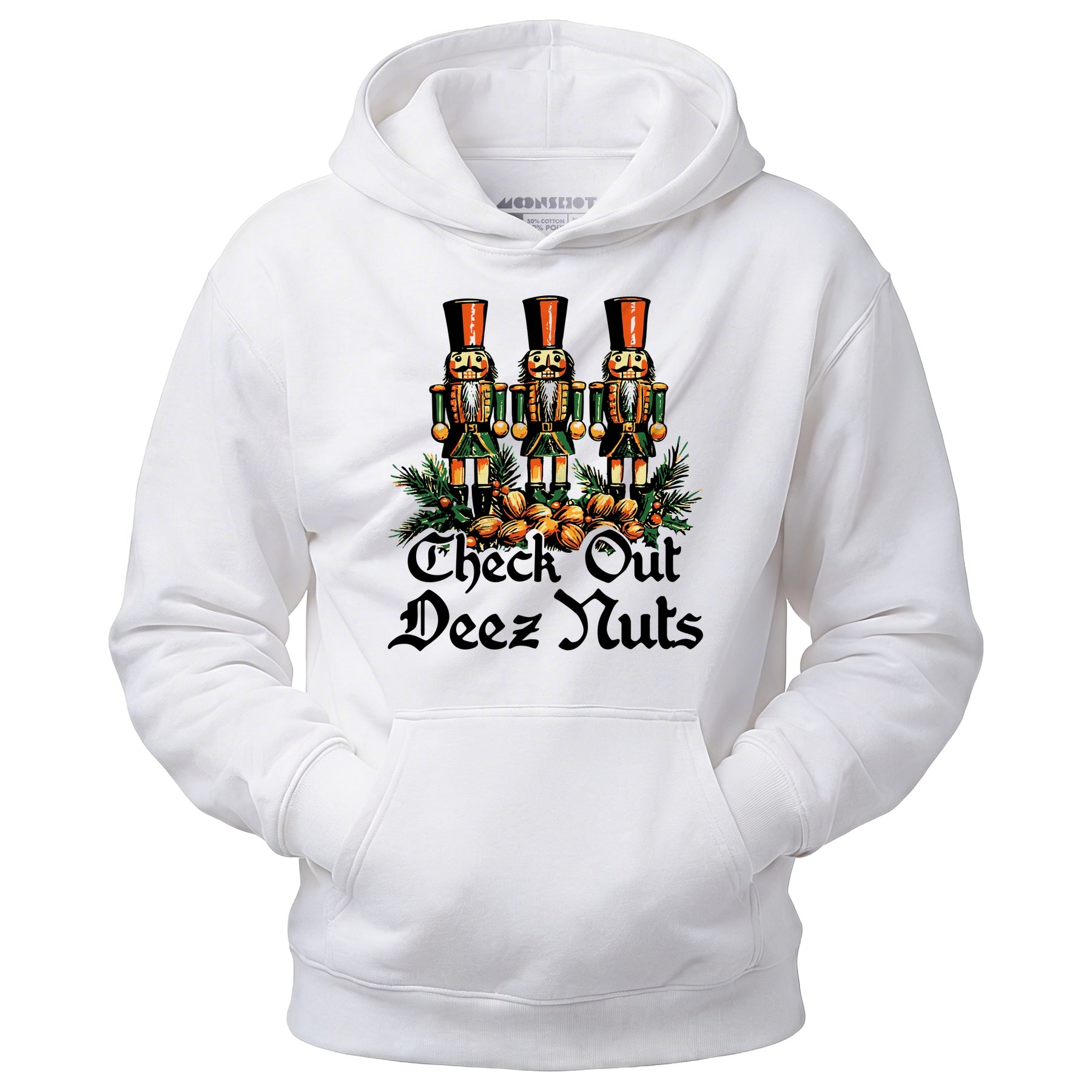 Check Out Deez Nuts - Unisex Hoodie
