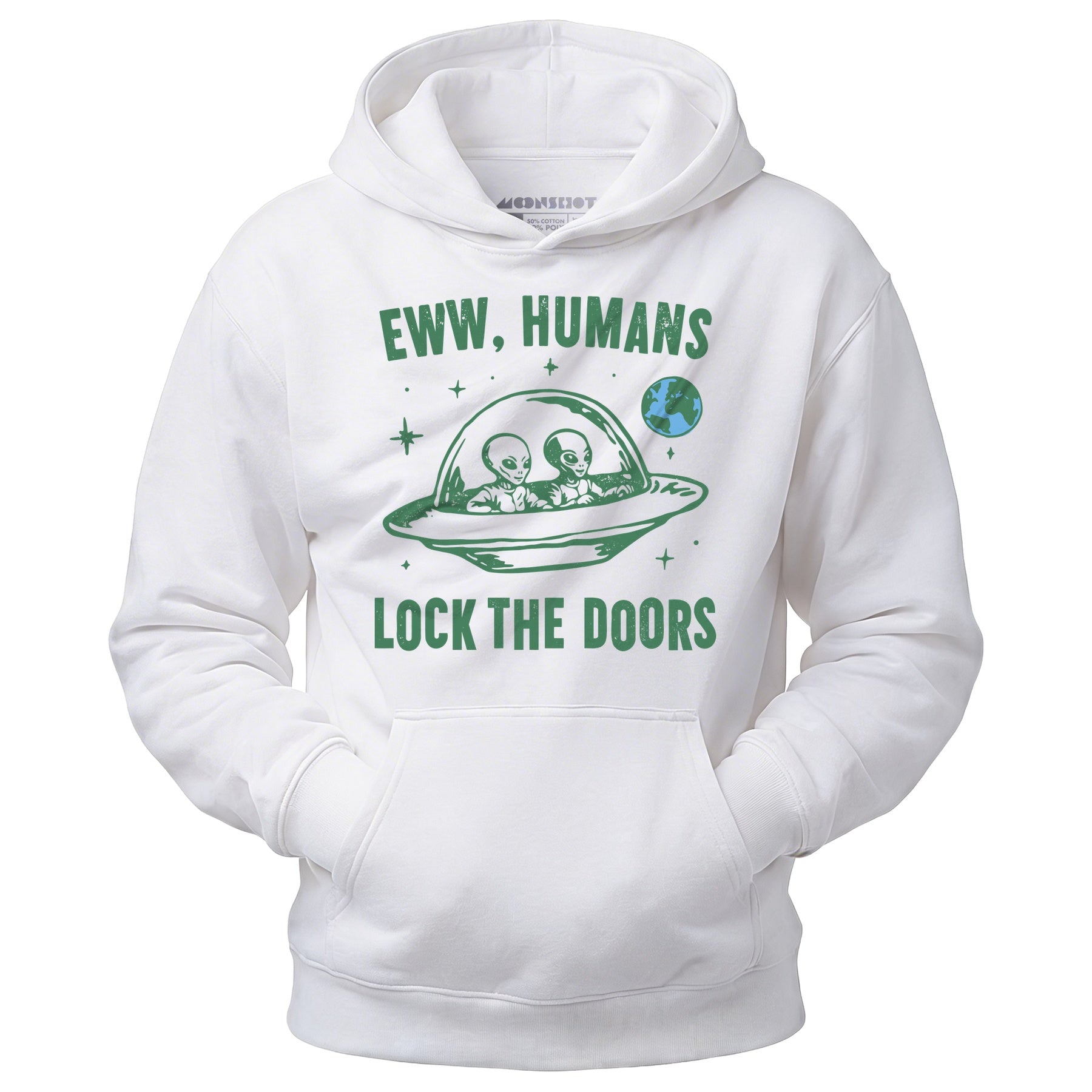 Eww Humans Lock The Doors - Unisex Hoodie
