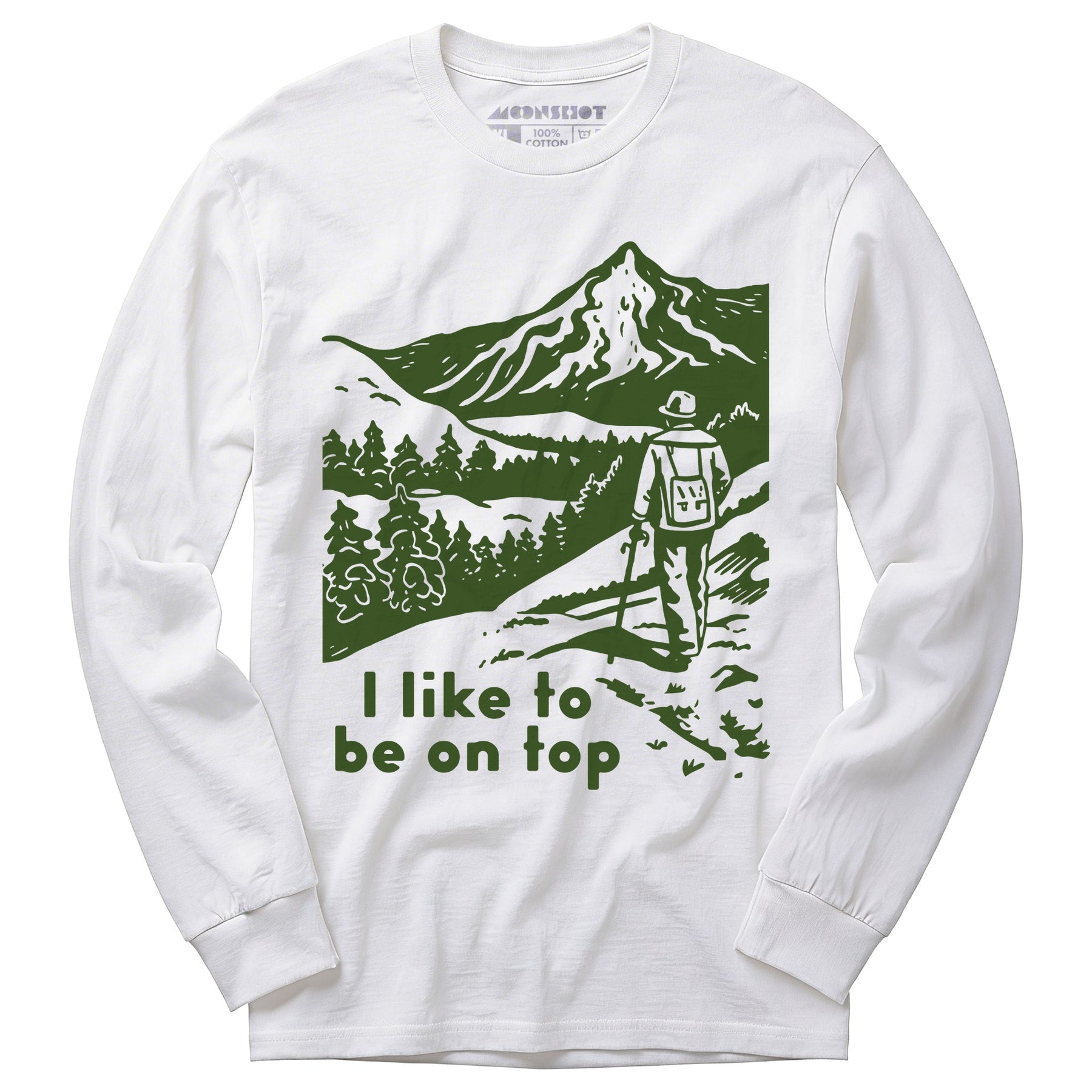 I Like To Be On Top - Long Sleeve T-Shirt