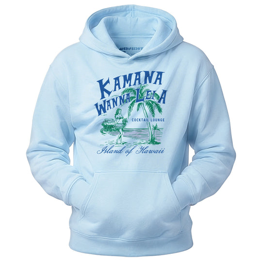 Kamana Wanna Lei A Cocktail Lounge - Unisex Hoodie