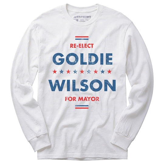 Re-Elect Goldie Wilson - Long Sleeve T-Shirt