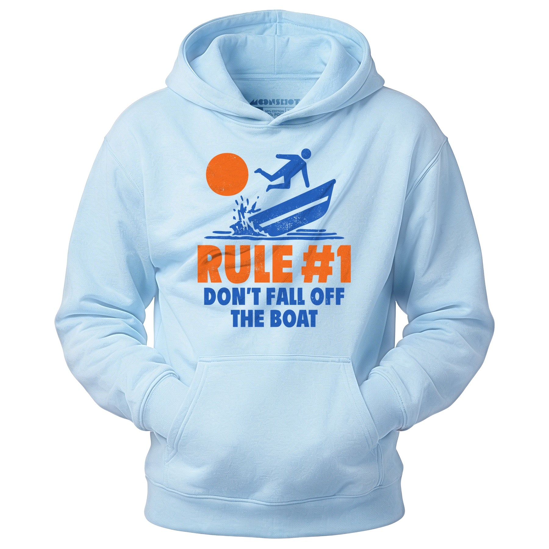 Rule #1 Don't Fall Off The Boat - Unisex Hoodie