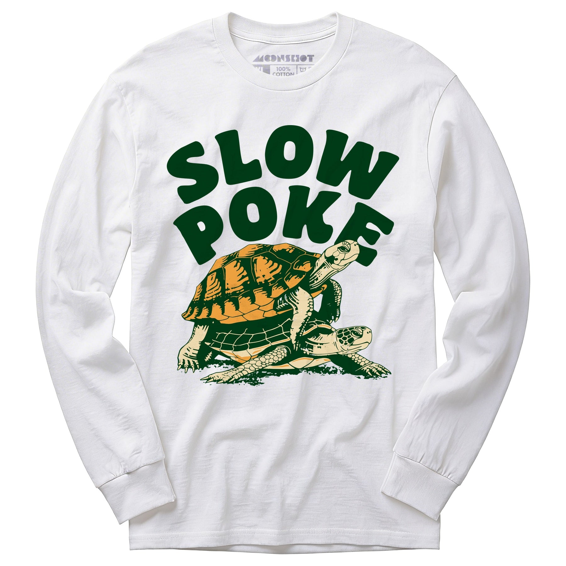 Slow Poke - Long Sleeve T-Shirt
